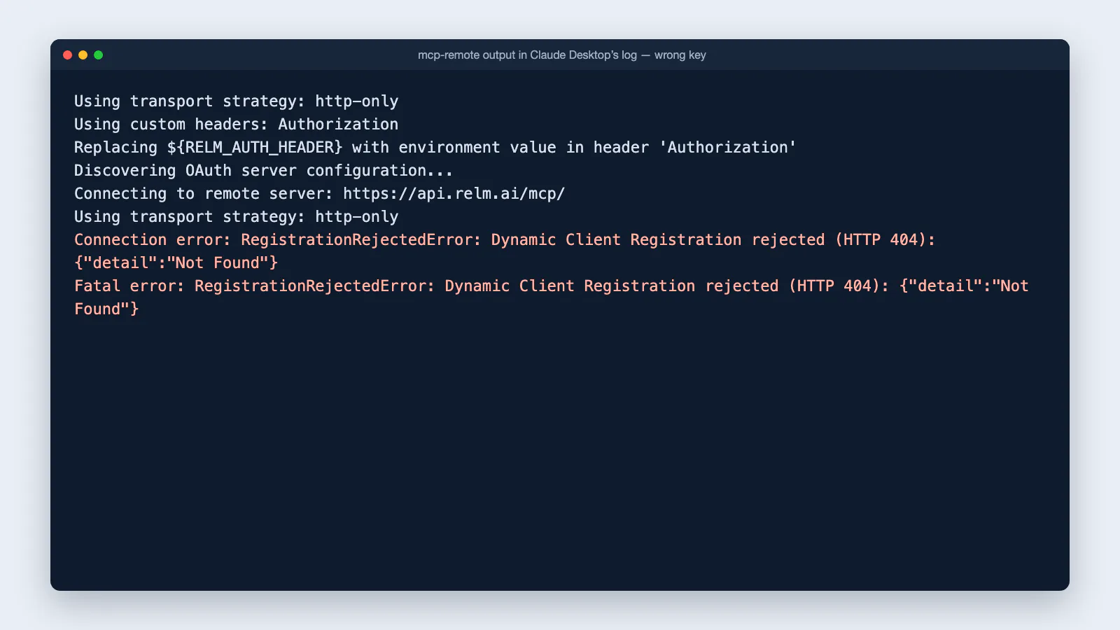 Claude Desktop's mcp-remote log showing a Dynamic Client Registration 404 after Relm rejected the key